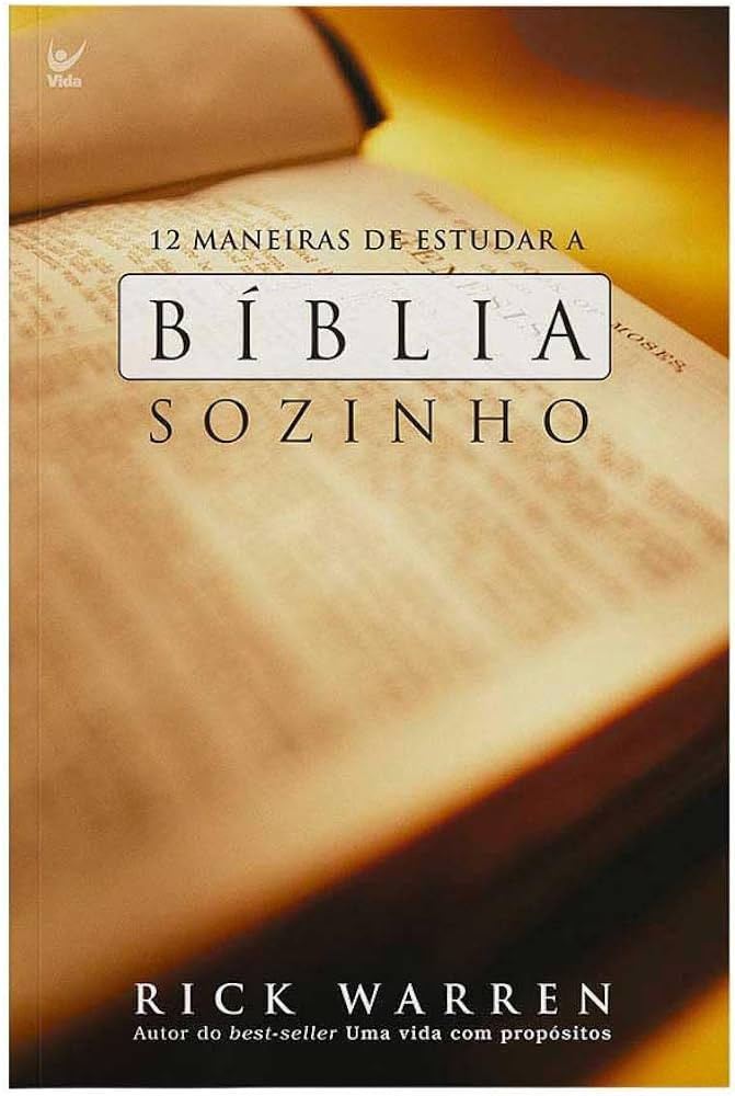 Guia Pr Tico Para Estudar A B Blia Por Conta Pr Pria Por Onde Come Ar